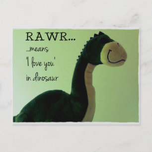 Dino Postcard Rawr means 'I love you in dinosaur'
