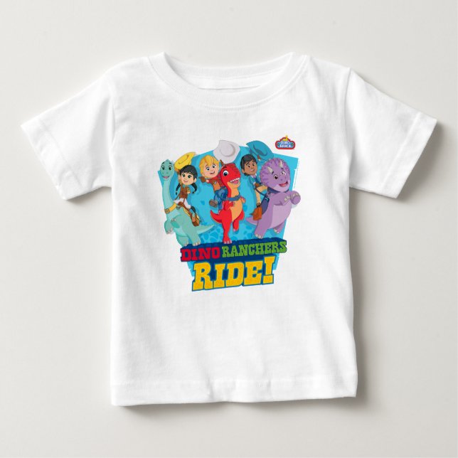 Dino Ranch | The Ranchers Ride! Baby T-Shirt (Front)