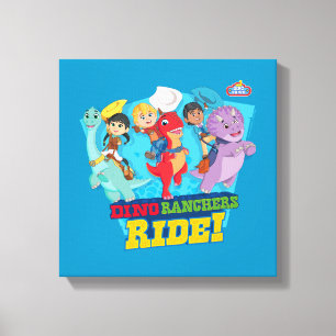 Dino Ranch   The Ranchers Ride! Canvas Print