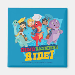 Dino Ranch The Ranchers Ride! Magnet