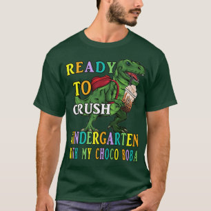 Dino ready to crush Kindergarten, Choco Boba Back T-Shirt