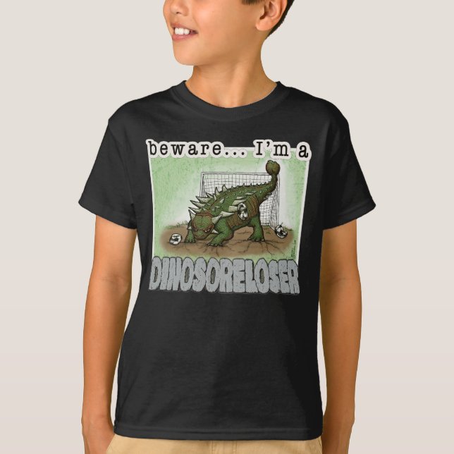 dino-sore-loser T shirt for kids (Front)
