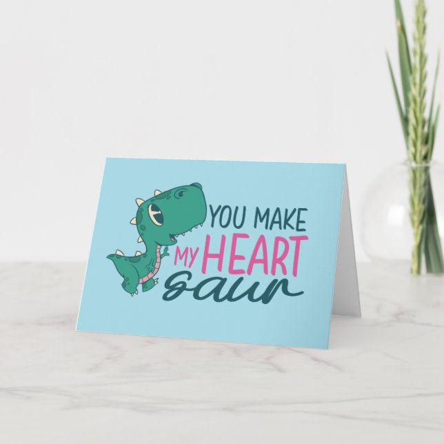 Dino You Make My Heart Saur Funny Valentine's Day Holiday Card (Front)