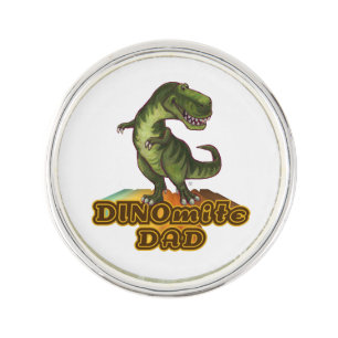Dinomite Dad Pin