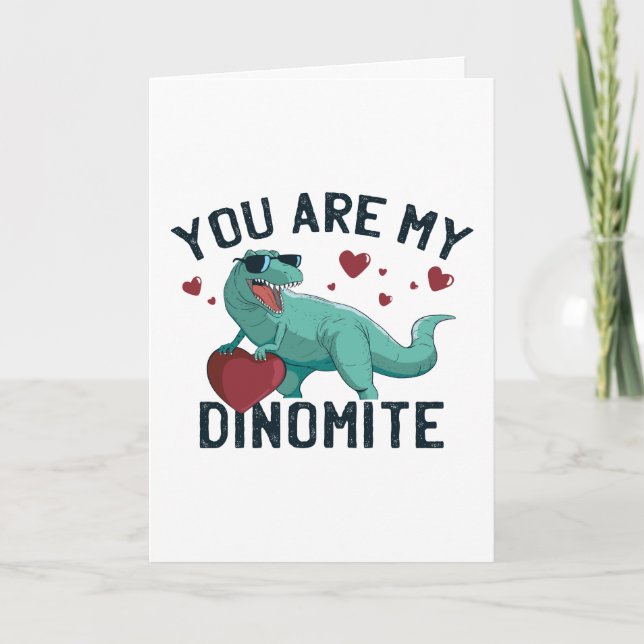 Dinomite Valentine Humor Card (Front)