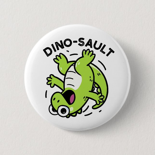 Dinosault Funny Dinosaur Pun  Button (Front)