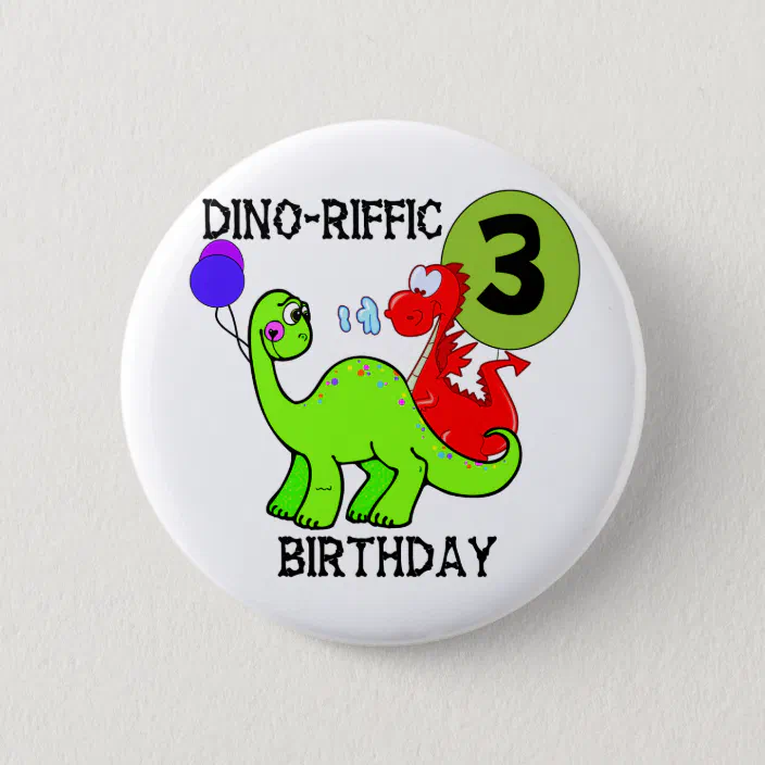 ANY AGE NAME / NEW / GIFTS DINOSAUR - BIRTHDAY BOY PERSONALISED BADGE T REX 