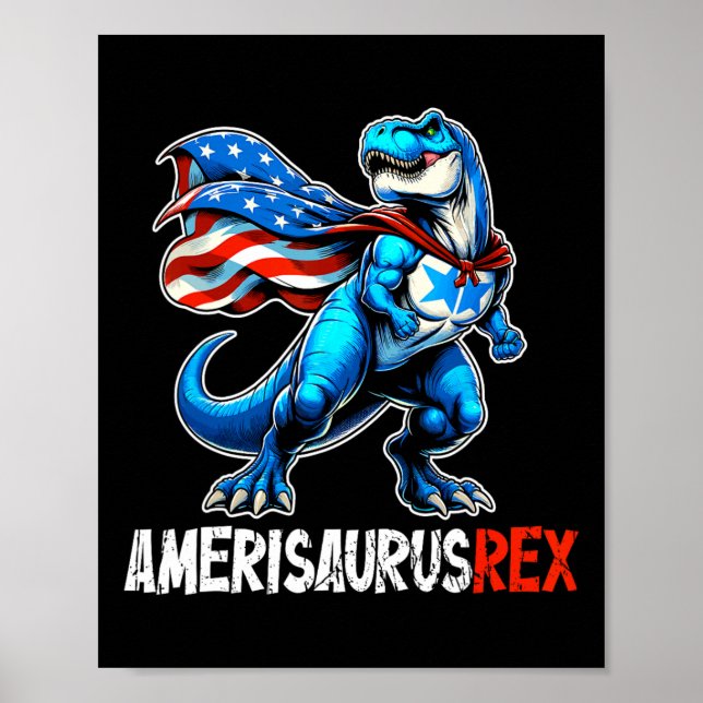Dinosaur 4th Of July Amerisaurus T Rex Funny  Poster (Front)