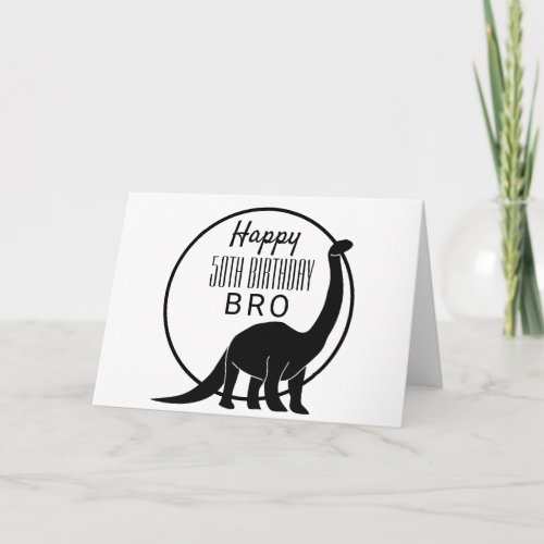 Dinosaur 50th Birthday Card for Brother