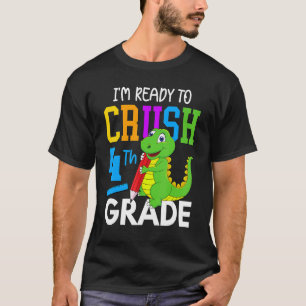 Dinosaur Back To School I'm Ready To Crush 4th Gra T-Shirt