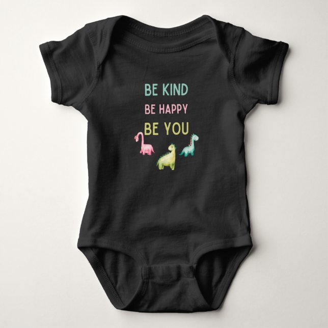  Dinosaur be kind be happy be happy Baby Bodysuit (Front)