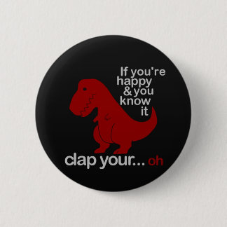 Dinosaur cant Clap joke Button