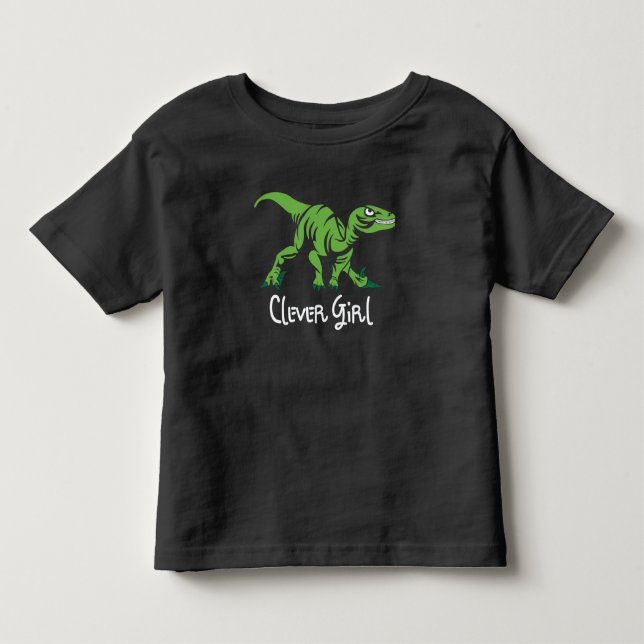 Dinosaur Clever Girl Toddler T-shirt (Front)