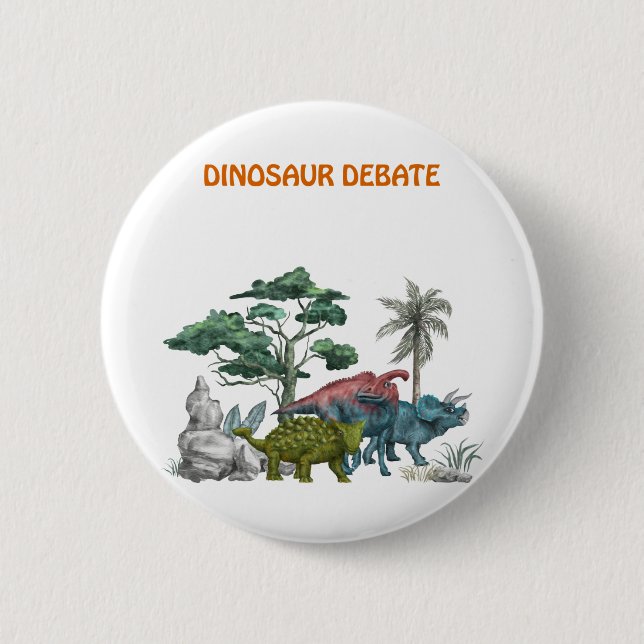 Dinosaur Debate Button (Front)