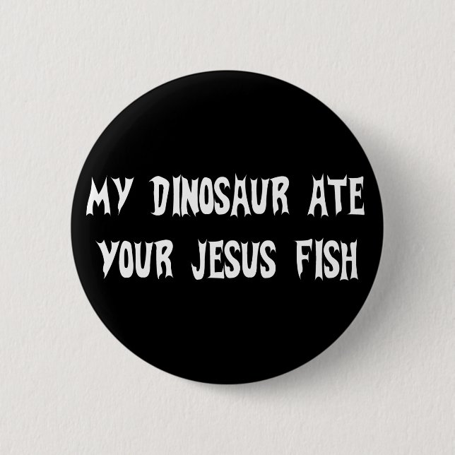 Dinosaur Eats Jesus Fish Pinback Button (Front)