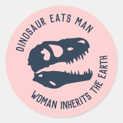 Dinosaur Eats Man Woman Inherits the Earth Classic Round Sticker