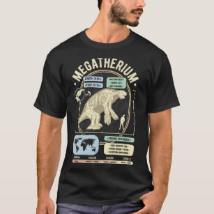 Dinosaur Facts - Megatherium Giant Sloth Science A T-Shirt