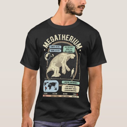 Dinosaur Facts _ Megatherium Giant Sloth Science A T_Shirt