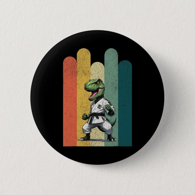 Dinosaur Fans Brave Karate Pride Courage Strength  Button (Front)