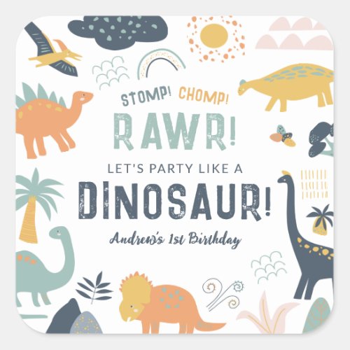 Dinosaur First Birthday Stomp Chomp Roar Square Sticker