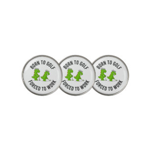 Dinosaur golfer born to golf force to work funny golf ball marker
