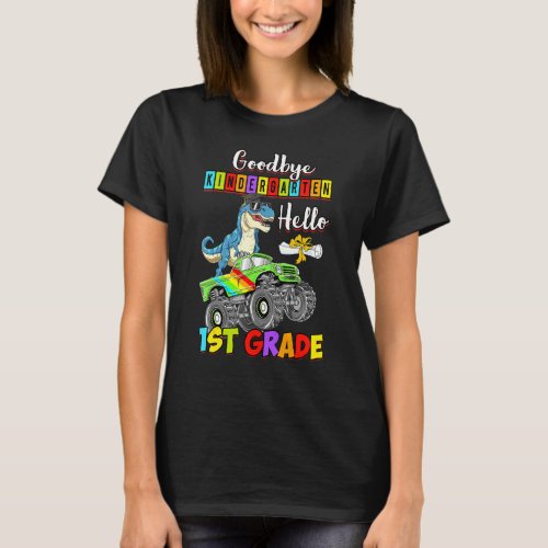 Dinosaur Goodbye Kindergarten Graduation Hello 1st T_Shirt