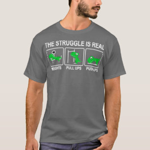 Dinosaur Gym Dino Workout Fun Strongman he Strugg T-Shirt