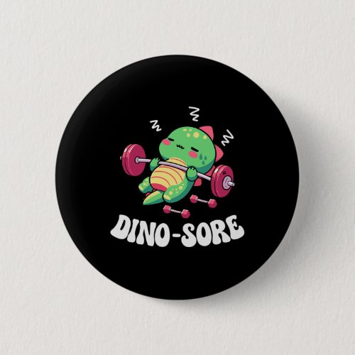 Dinosaur Gym Fitness Lifting Weights Workout Cute  Button
