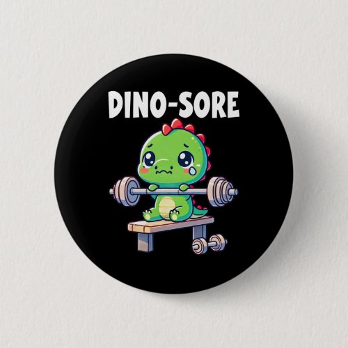 Dinosaur Gym Workout Fitness Lifting Weights Cute  Button