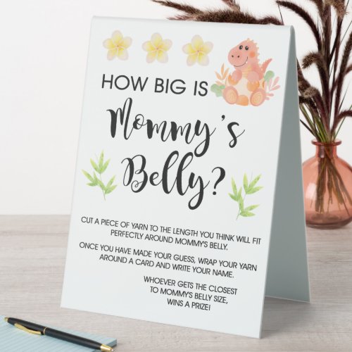 Dinosaur How Big is Mommy Belly Table Sign