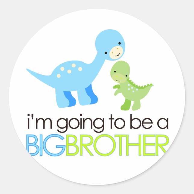Dinosaur I'm Going to Be A Big Brother Classic Round Sticker (Front)