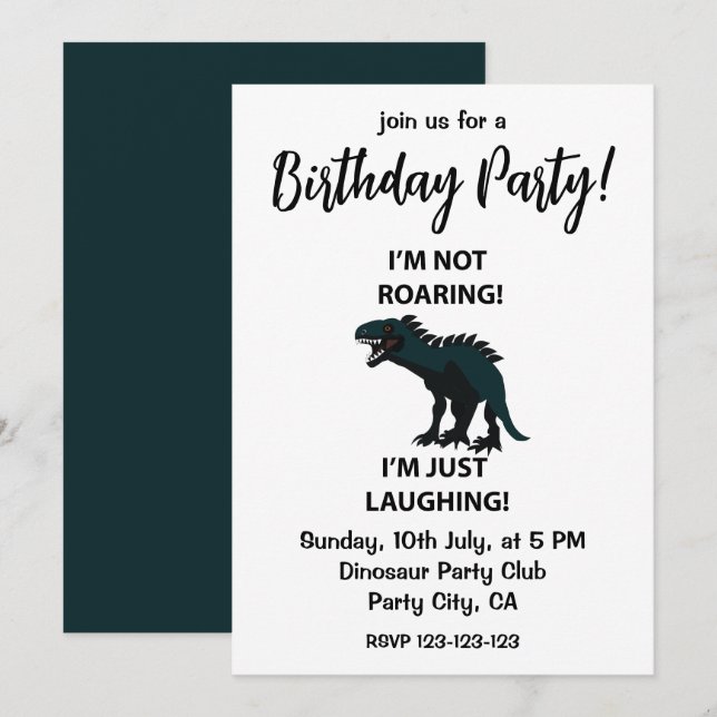 Dinosaur I'm Just Laughing Funny Dinosaur Birthday Invitation (Front/Back)