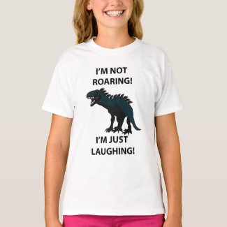 Dinosaur I'm Just Laughing Funny Dinosaur Kids