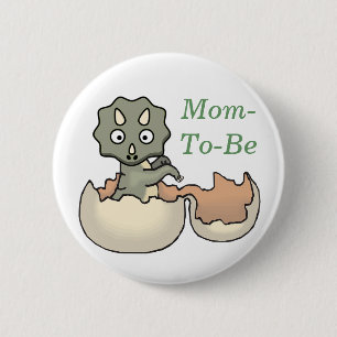 Dinosaur in an Egg Baby Shower Mommy Pin Button
