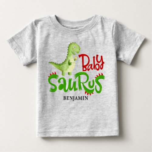 Dinosaur Jurassic Baby Saurus 1st Birthday Baby T_ Baby T_Shirt