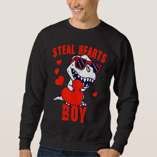 Dinosaur Kids  Steal Her Heart Valentines Day Boy Sweatshirt