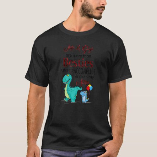 Dinosaur Me And Gigi Are More Than Besties She is T-Shirt