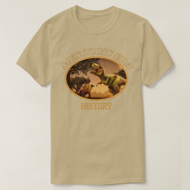 Dinosaur Mesozoic Era History T-Shirt (Design Front)