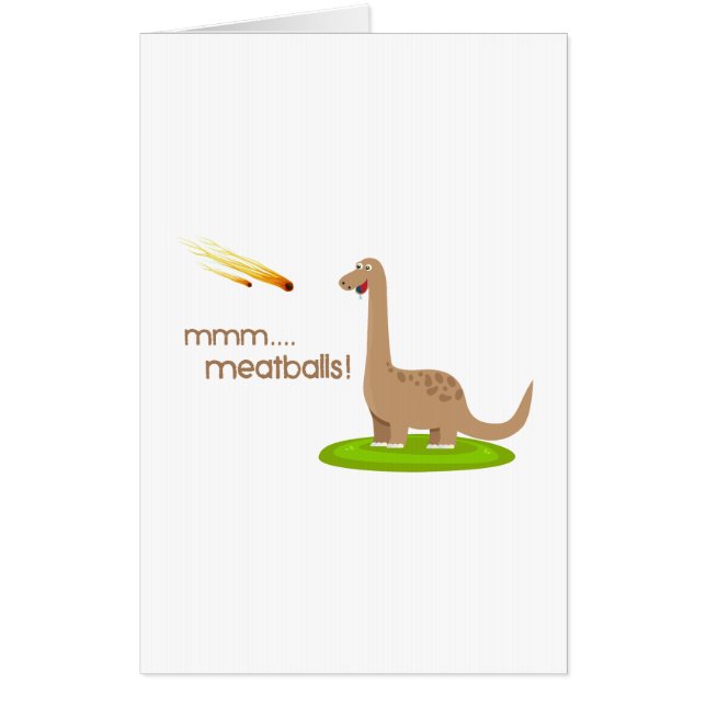 Dinosaur Meteor Meatballs Card (Front)