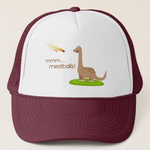 Dinosaur Meteor Meatballs Trucker Hat