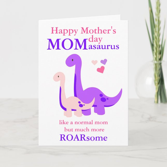 Dinosaur Mother's Day Mom-asaurus custom Card (Front)