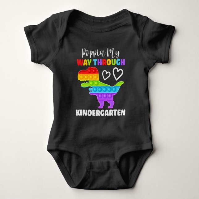 Dinosaur Poppin My Way Through Kindergarten Baby Bodysuit (Front)