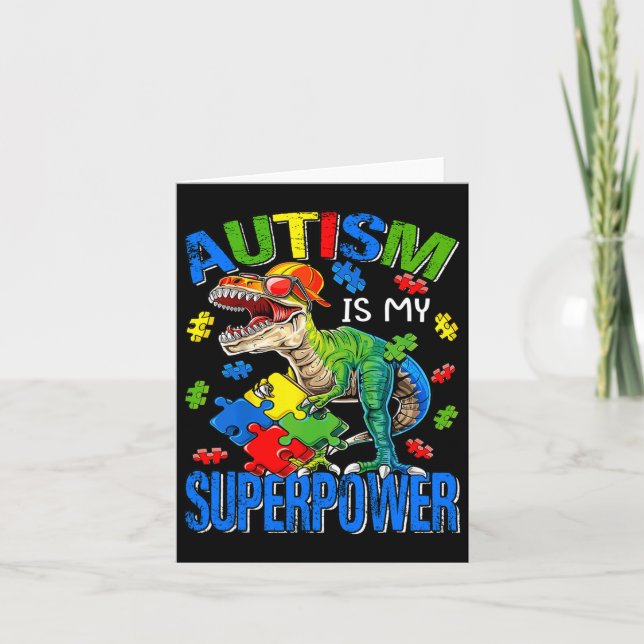 Dinosaur Rex Autism Is My Superpower Autism Awaren Card (Front)