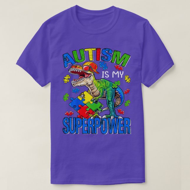 Dinosaur Rex Autism Is My Superpower Autism Awaren T-Shirt (Design Front)