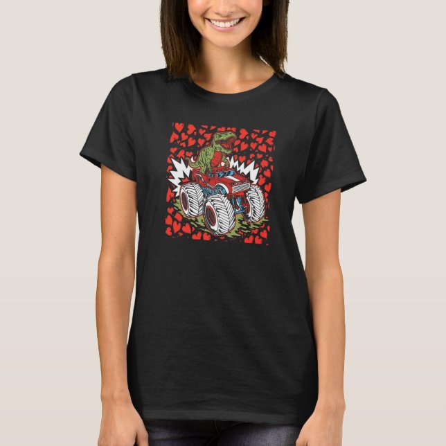 Dinosaur Riding Monster Truck Valentines Day Rex H T-Shirt (Front)