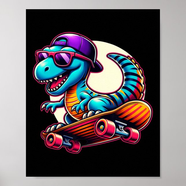 Dinosaur Riding Skateboard Funny T-rex Dino Skateb Poster (Front)