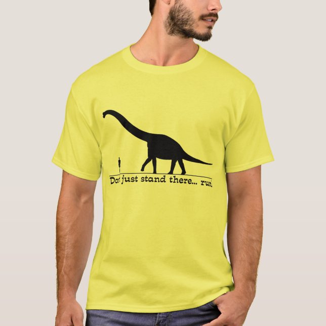 Dinosaur Run Funny Shirt Humor (Front)