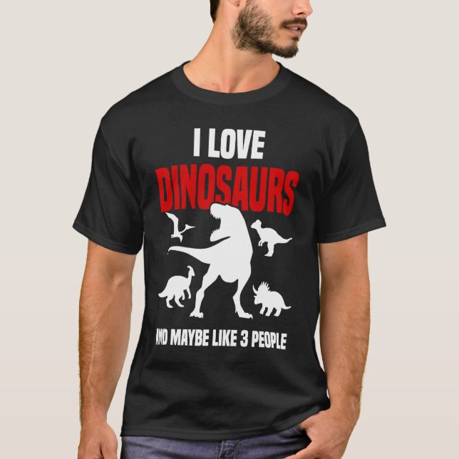 Dinosaur  Sarcastic Paleontology Rex  Dinosaurs T-Shirt (Front)