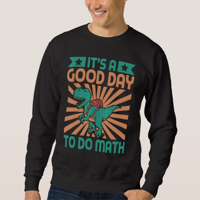 Dinosaur School Math Sweatshirt (Front)