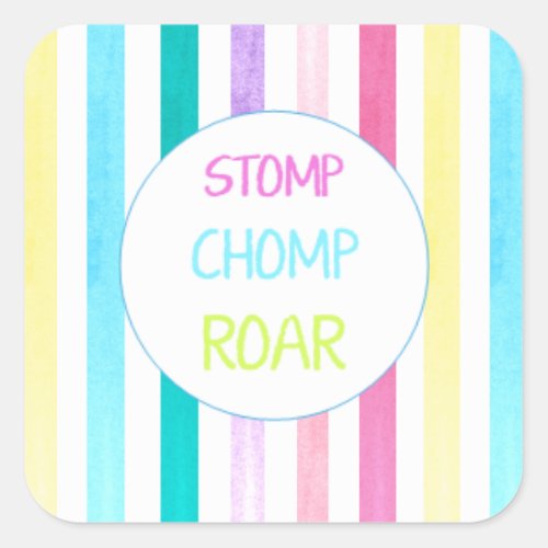 Dinosaur Stomp Chomp Roar stripe Square Sticker